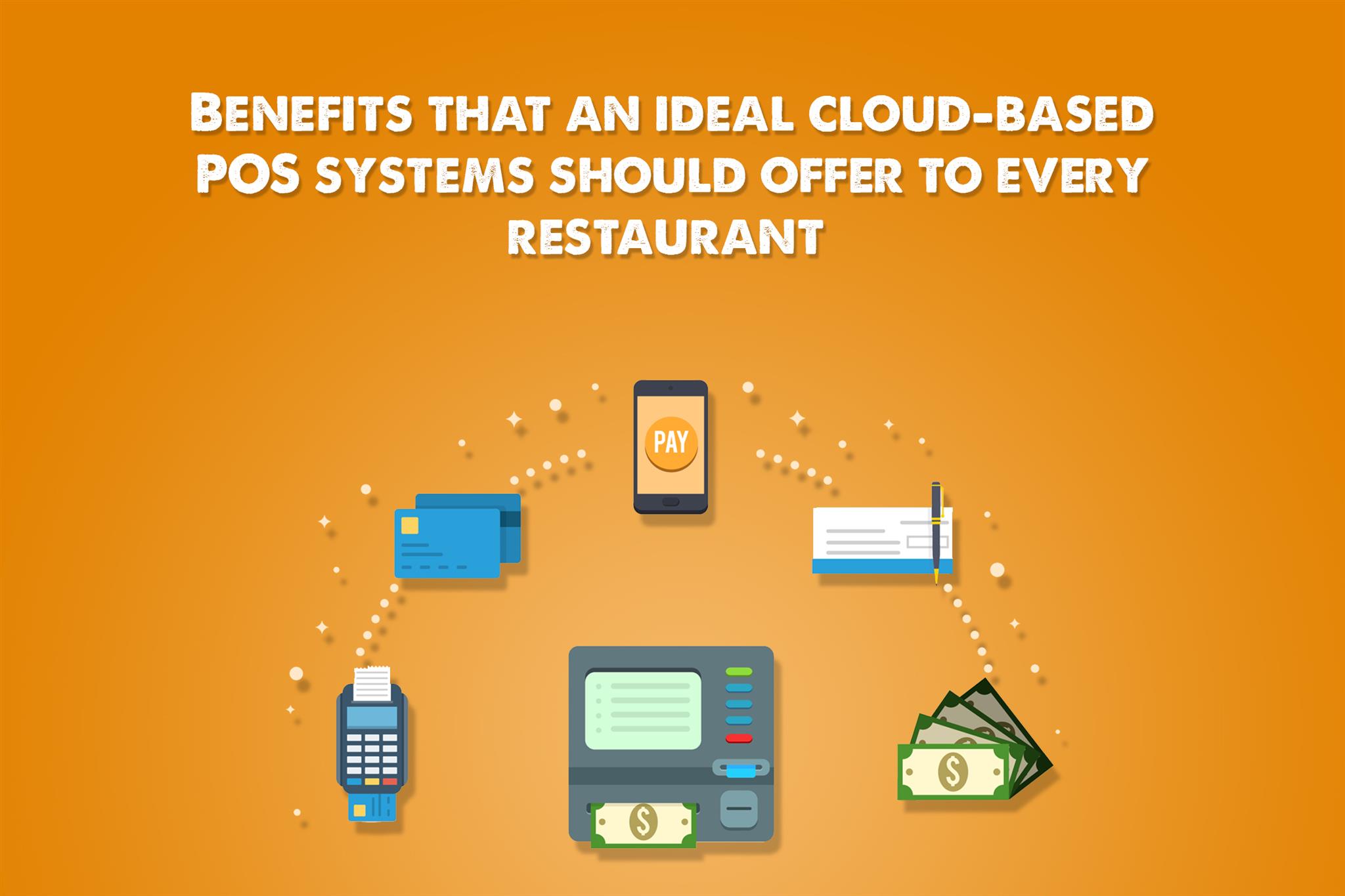 Benefits of Cloud-based Point of Sale (POS) System for your restaurant